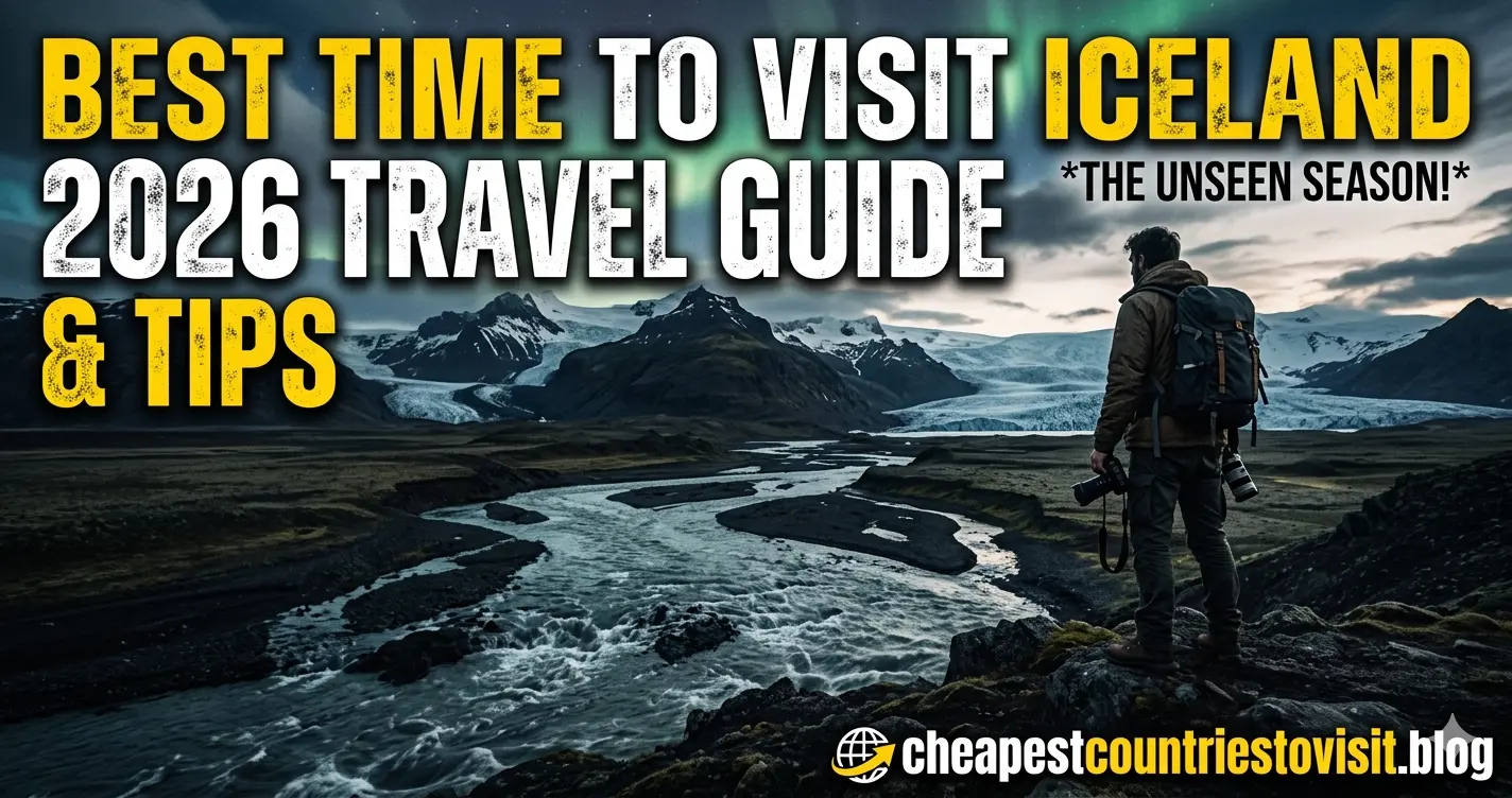 Best Time to Visit Iceland 2026